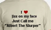 AlbertLoveJizzSlurp.gif