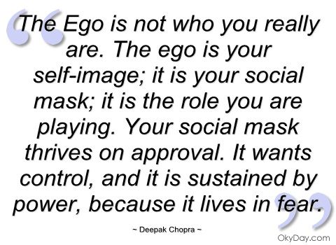 the-ego-is-not-who-you-really-are-deepak-chopra.jpg